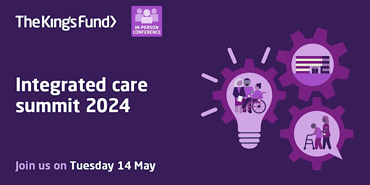 Integrated care summit 2024 (in-person conference)