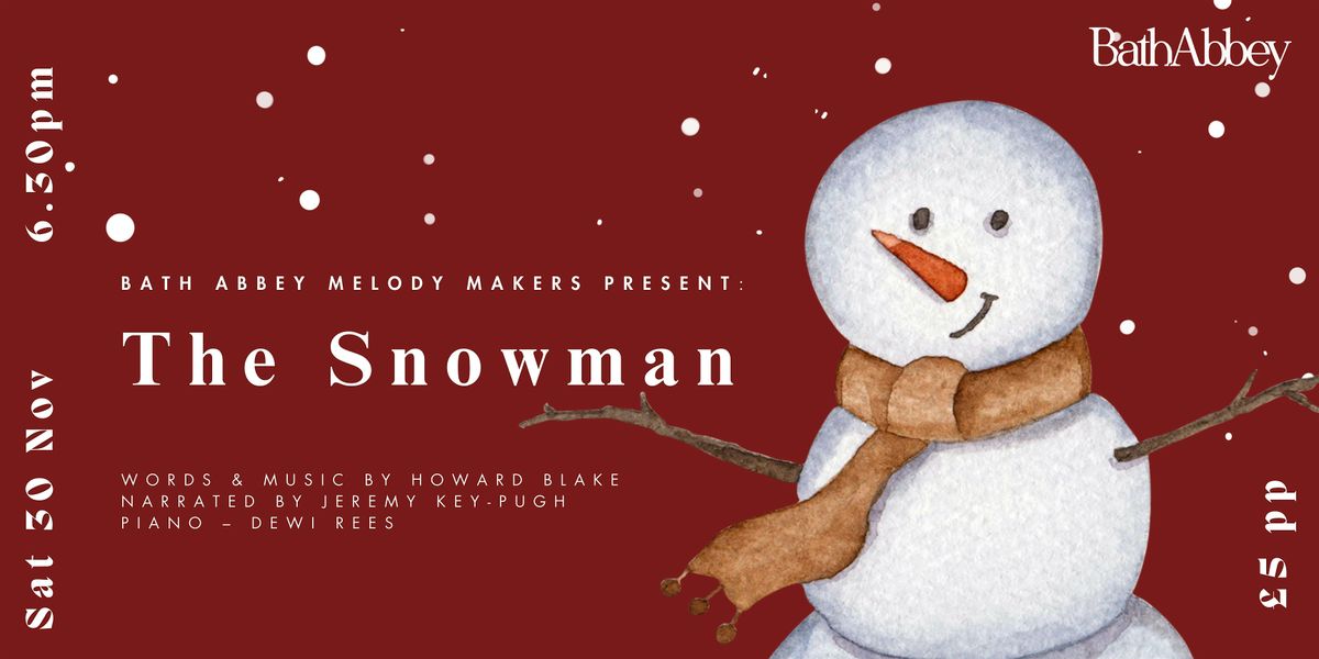 Melody Makers: The Snowman