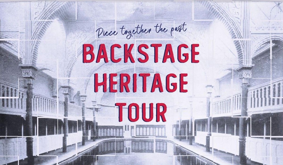 Backstage Heritage Tour