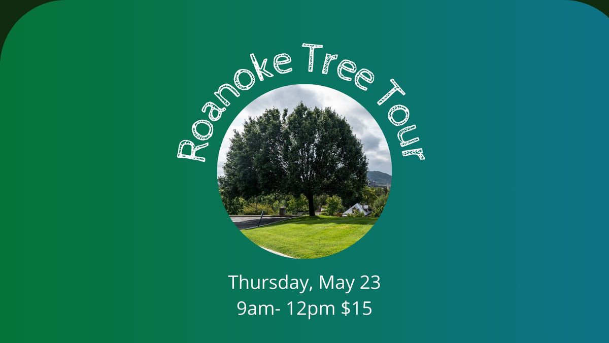 Roanoke City Tree Tour