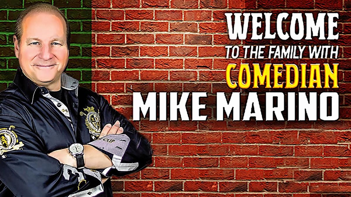 Welcome to The Family with Comedian Mike Marino