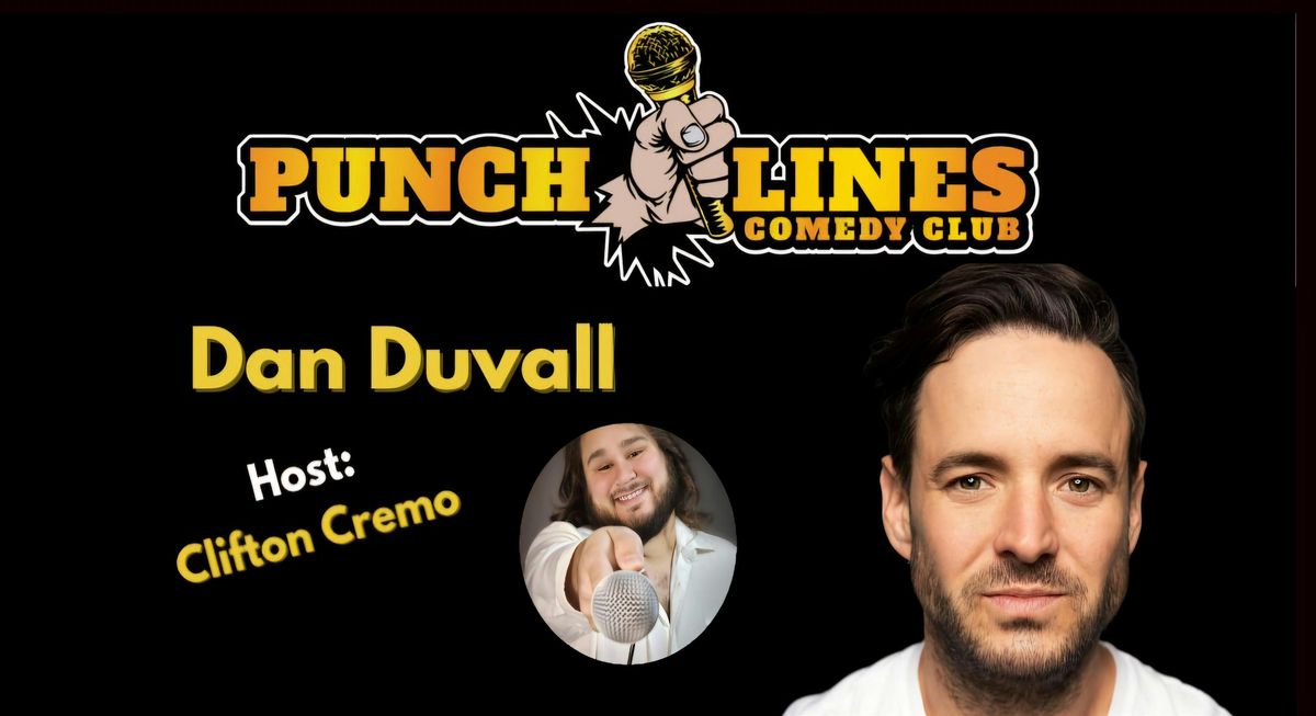 Dan Duvall hosted by Clifton Cremo at Punch Lines!