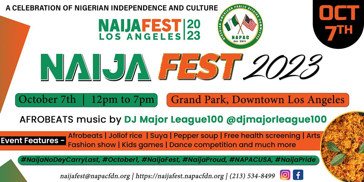 NAIJA FEST 2023 | A Celebration of Nigeria's Independence and Culture