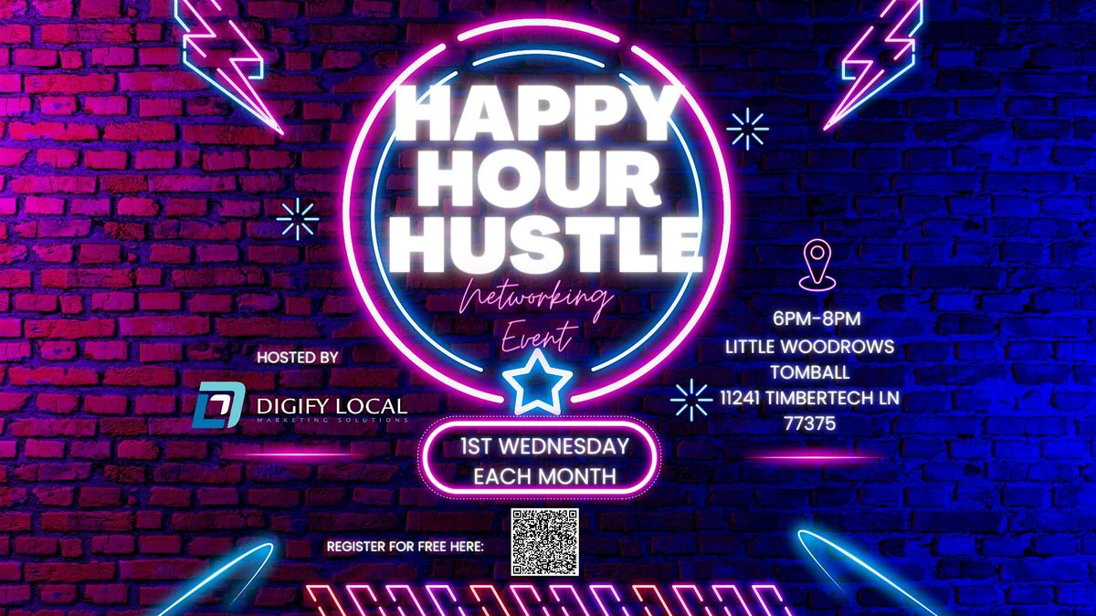 NW Houston Happy Hour Hustle Networking Event