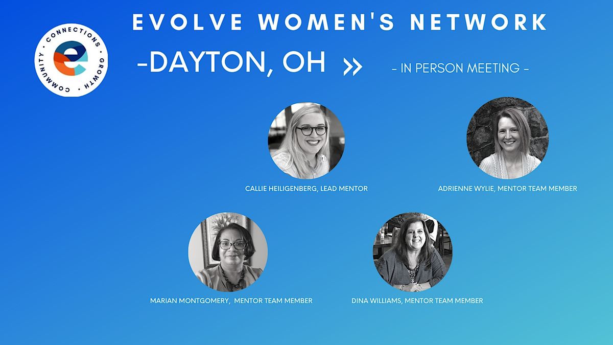 Evolve Women's Network: Dayton, OH (In-Person)