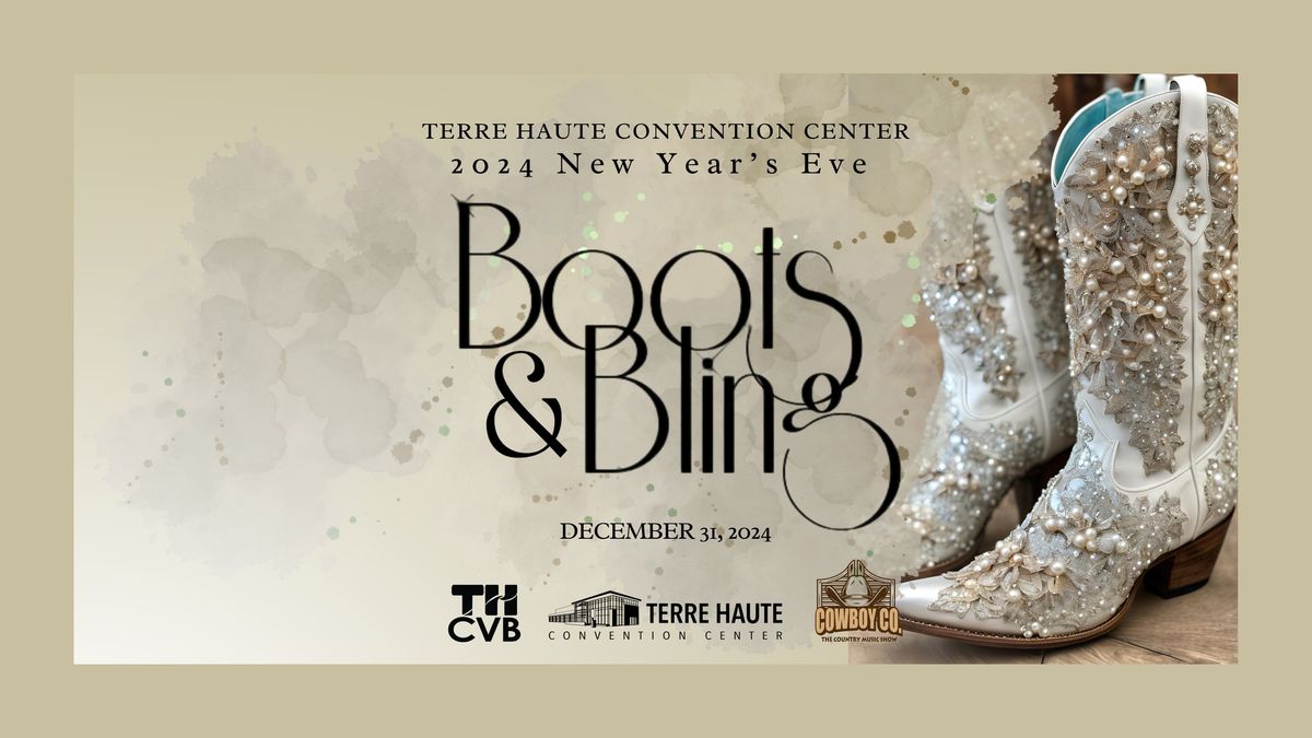 Terre Haute Convention Center New Year's Eve Boots & Bling