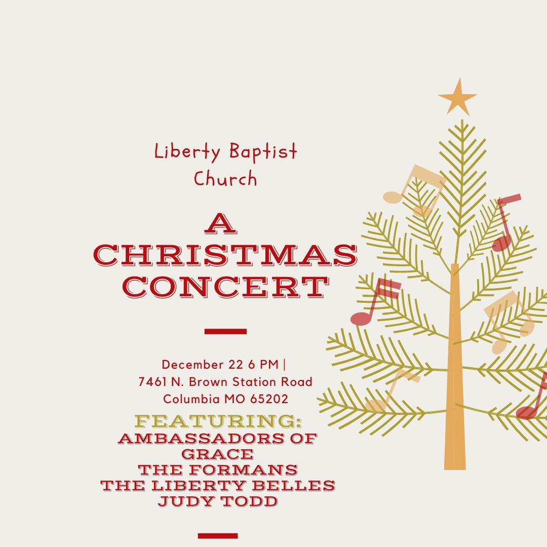 Christmas Concert @ Liberty Baptist Church