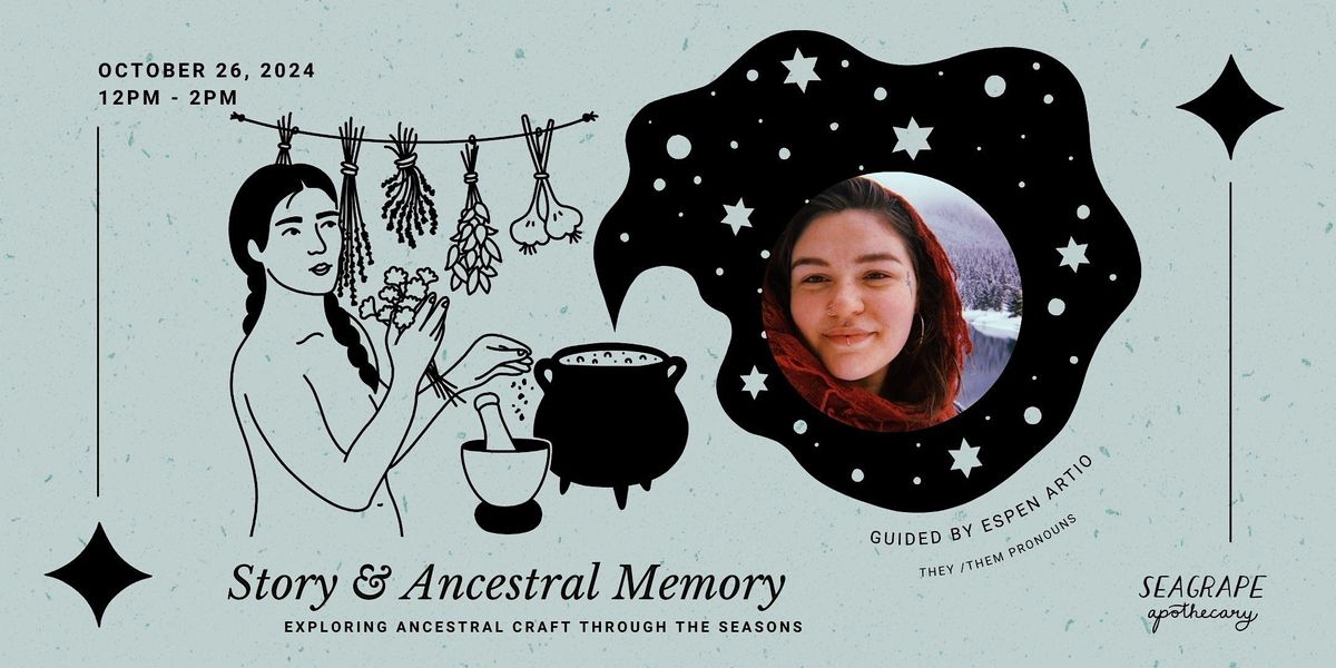 Story & Ancestral Memory