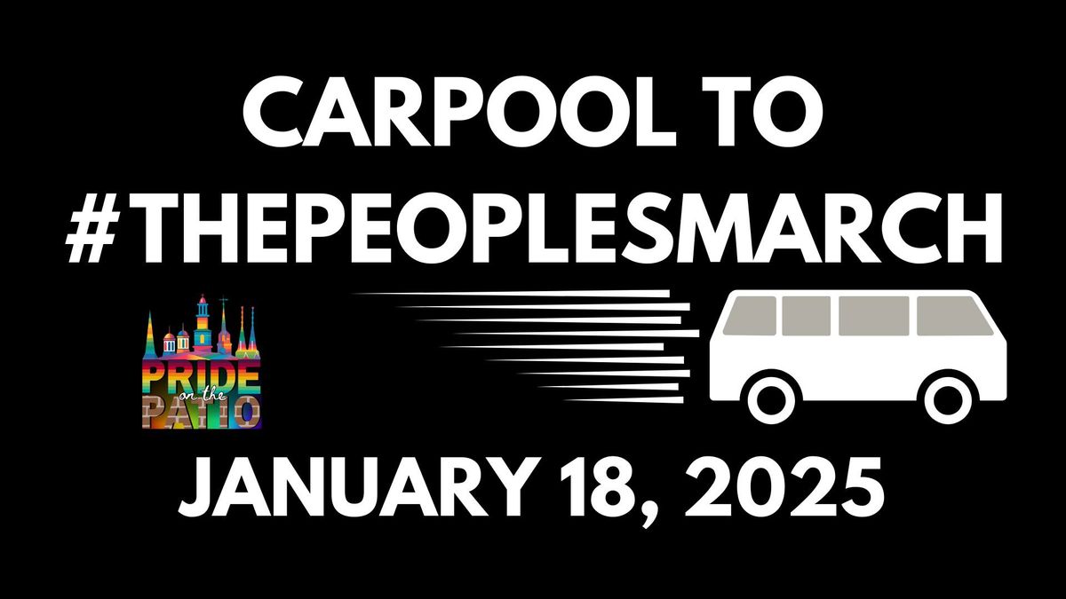 Carpool to the People's March