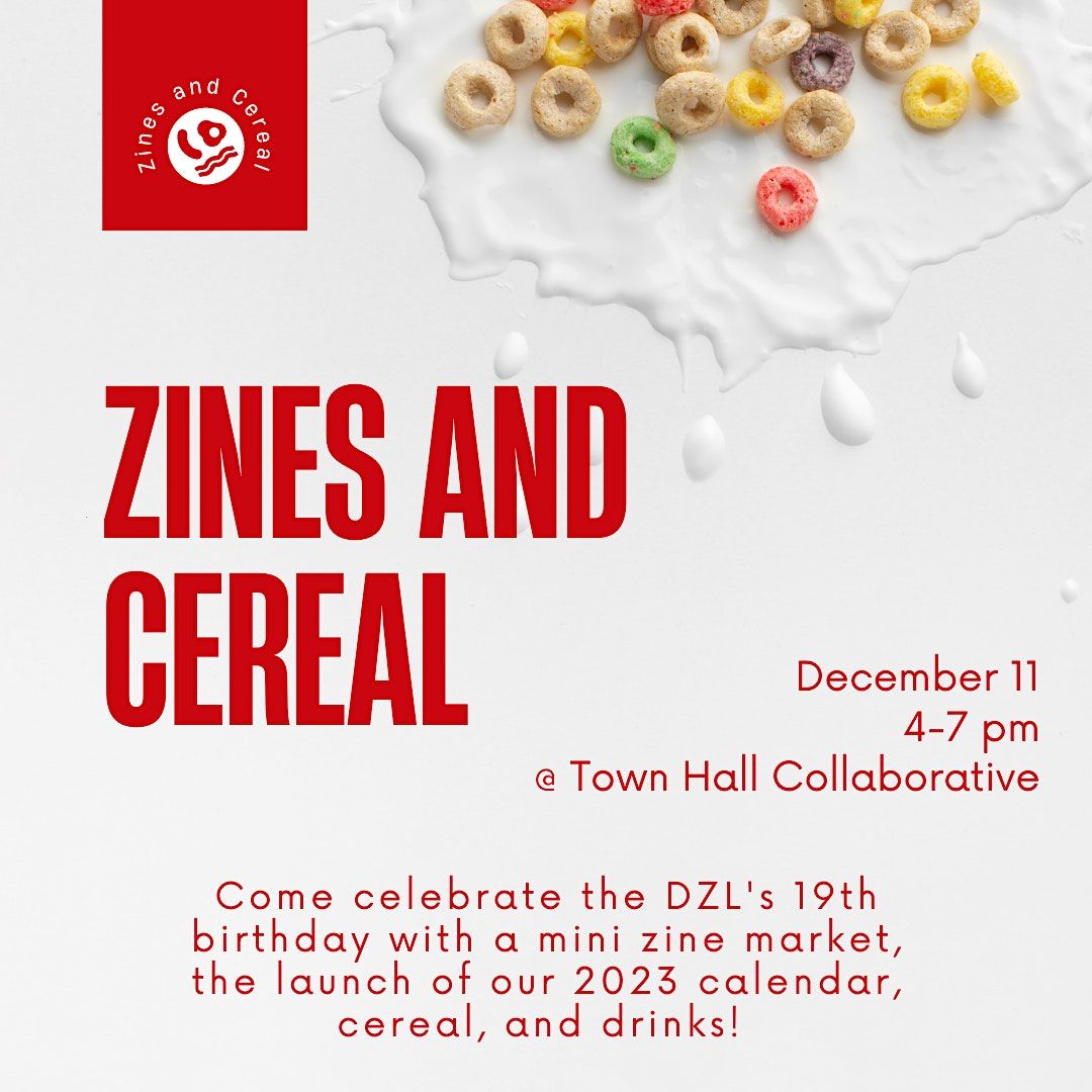 Zines & Cereal Hosted by Denver Zine Library