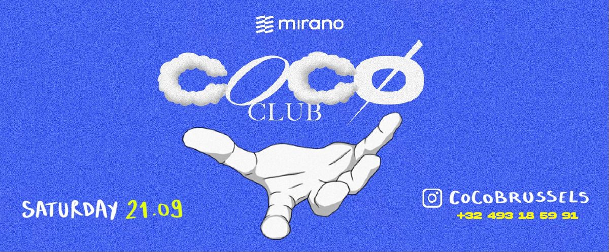 COCO CLUB \u2022 21.09 \u2022 MIRANO