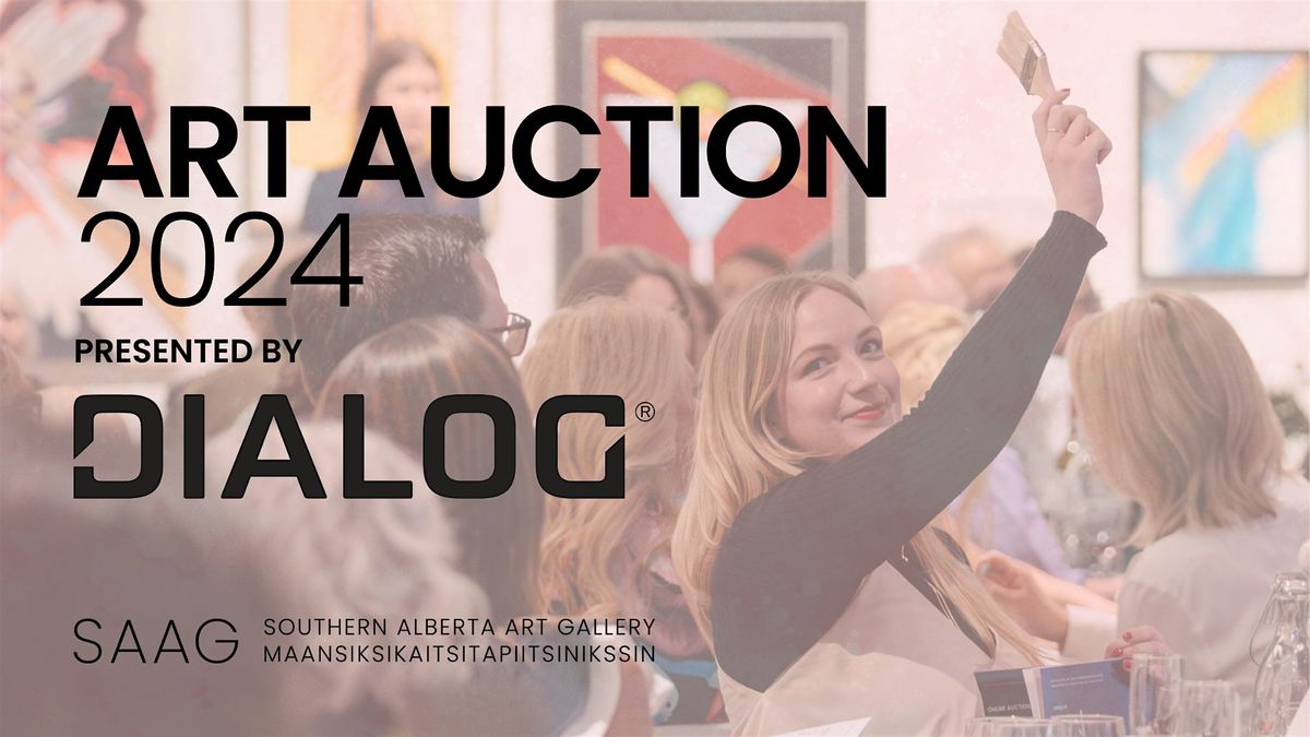 Art Auction 2024 presented by DIALOG