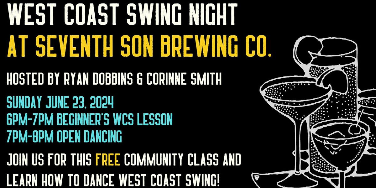 West Coast Swing Night @ Seventh Son Brewing Co.