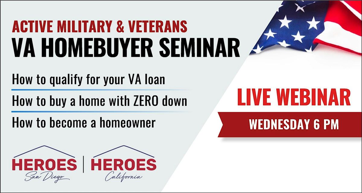 Active Military & Veterans VA Homebuyer Webinar