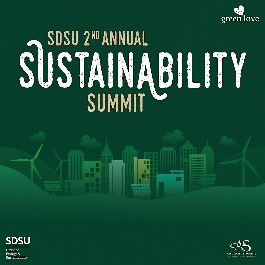 SDSU 2nd Annual Sustainability Summit