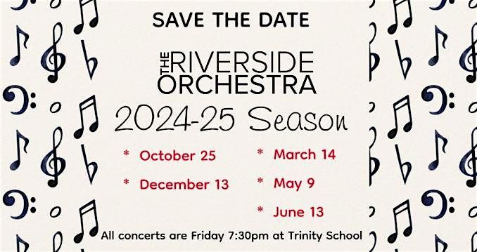 Riverside Orchestra:  2024-25 Season Subscription