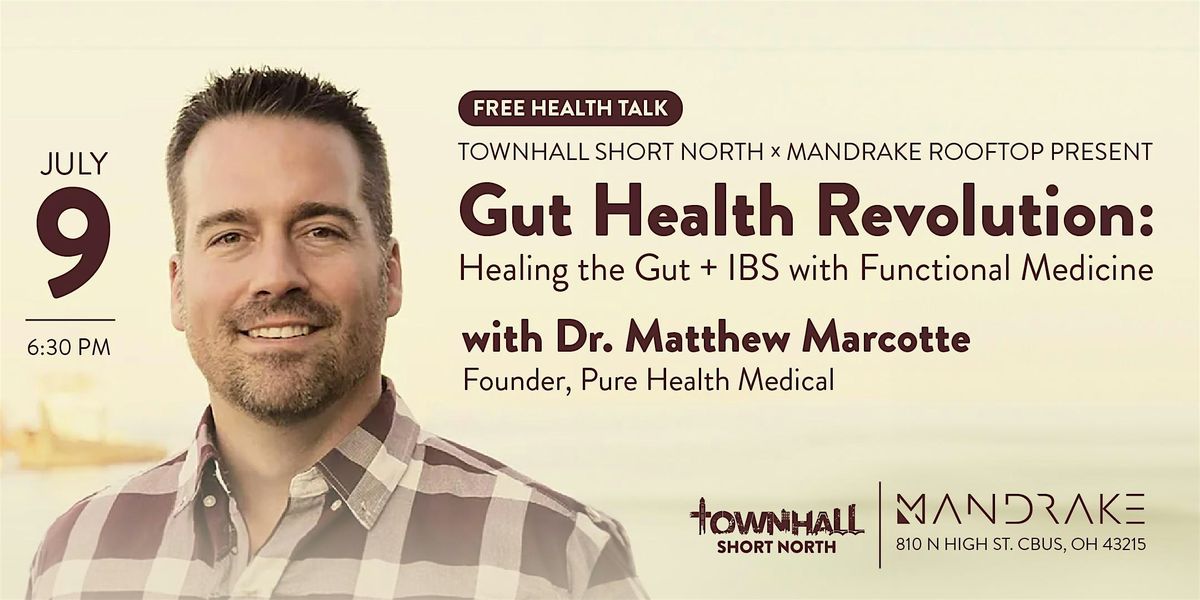 Gut Health Revolution: Healing The Gut & IBS with Functional Medicine