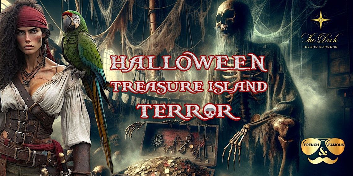 Halloween Treasure Island Terror \u2620\ufe0f by French & Famous