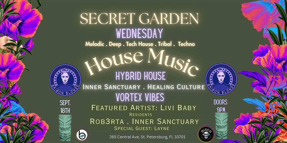 Secret Garden Wednesday @ Saigon Blonde