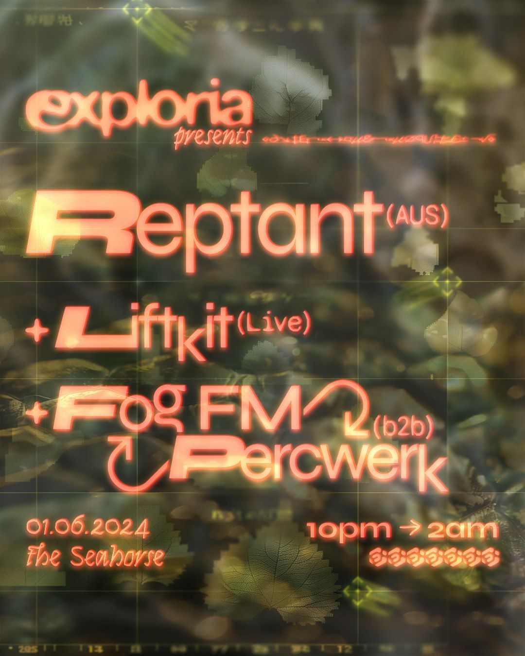 EXPLORIA: Reptant \/\/ Liftkit \/\/ Fog FM & Percwerk