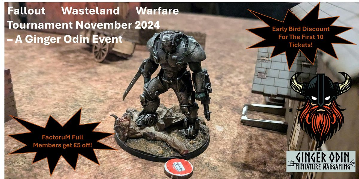 Fallout Wasteland Warfare Tournament November 2024 - A Ginger Odin Event