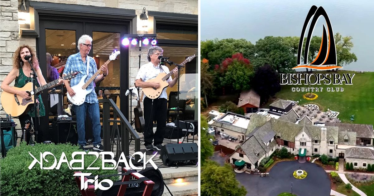 Back2Back Trio at Bishops Bay Country Club