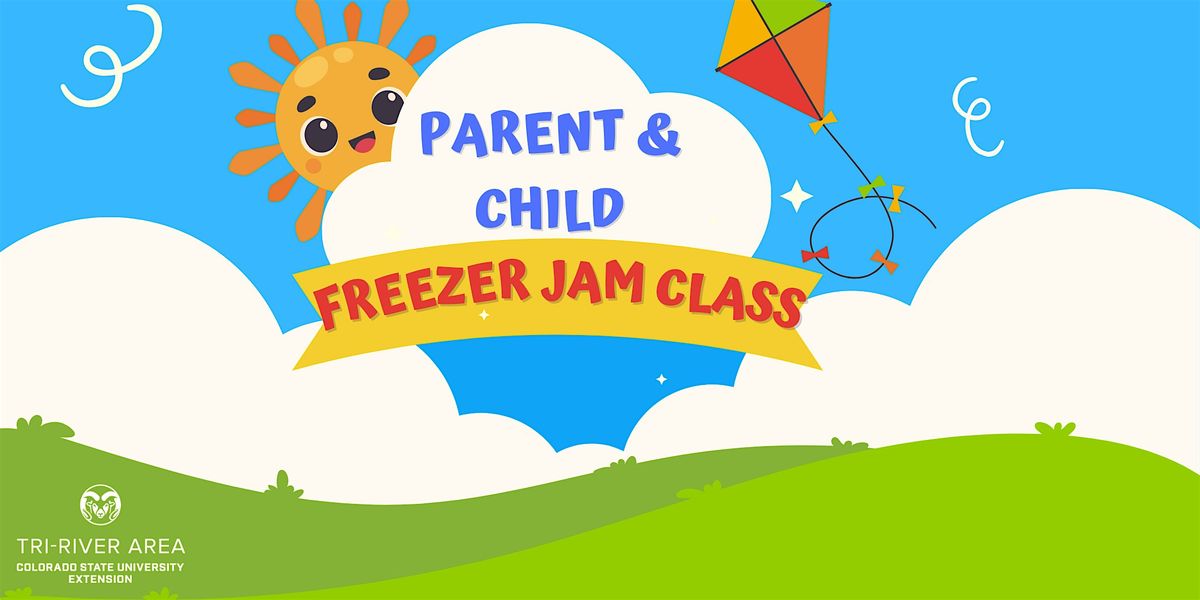 Kids and Parent Freezer Jam Class