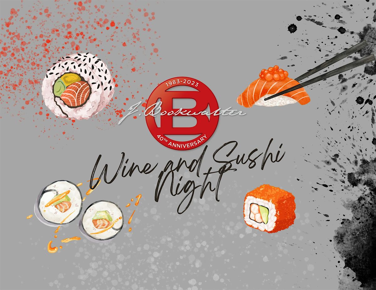 Wine and  Sushi: A Beautiful Pairing