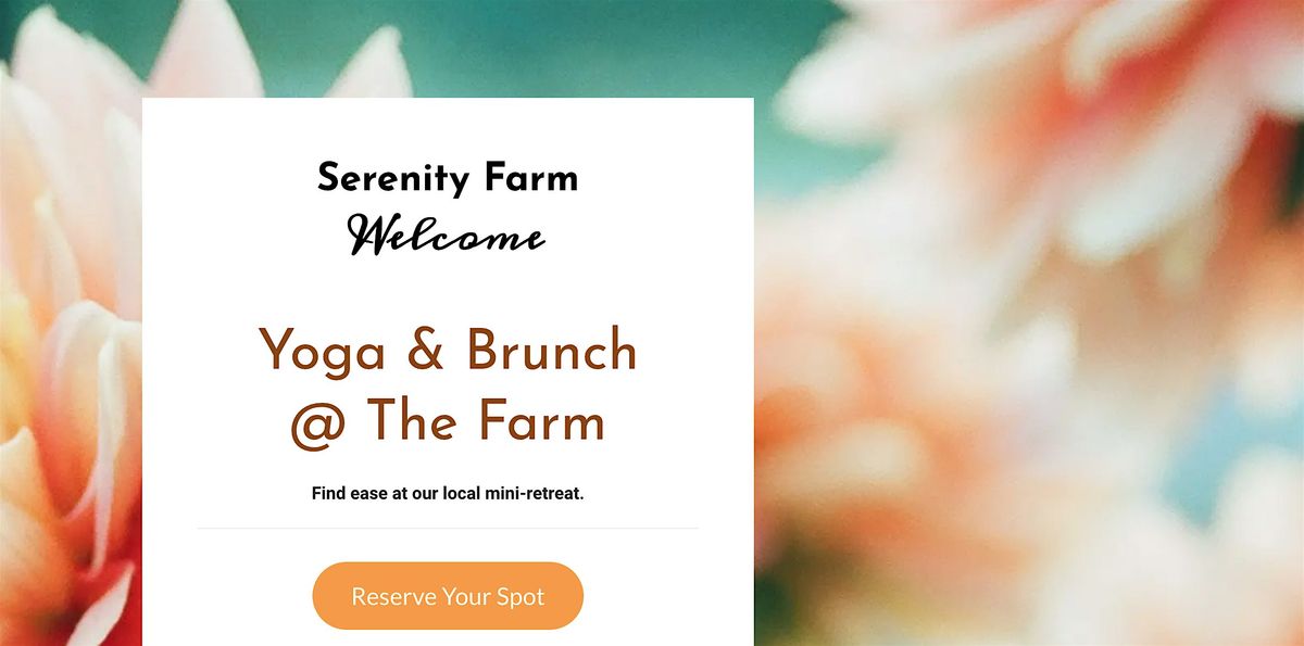 Yoga & Brunch at Serenity Farm