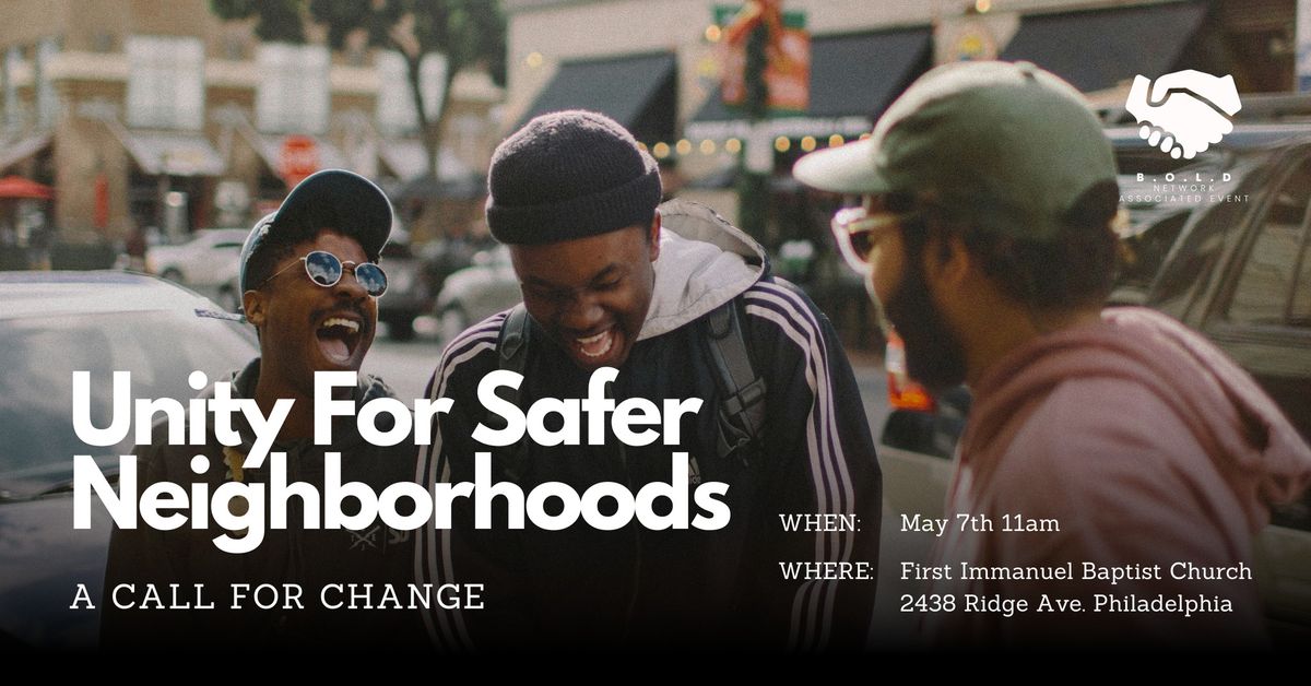 Uniting For Safer Communities: A Call For Change