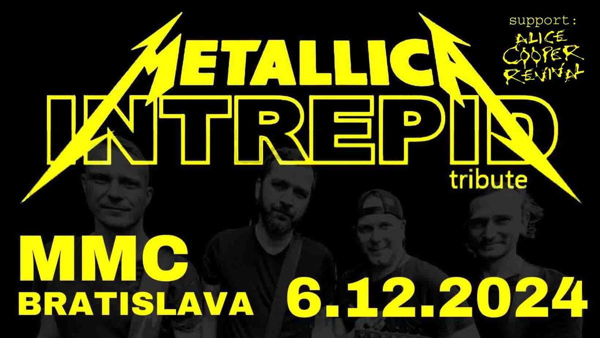 LIVE METALLICA SHOW v podan\u00ed skupiny INTREPID