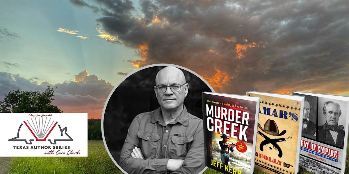 Texas Author Series Happy Hour with Jeff Kerr