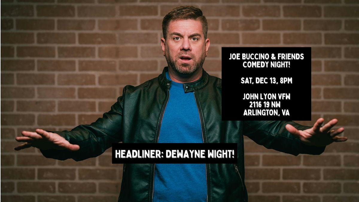 Joe Buccino & Friends Comedy Night!