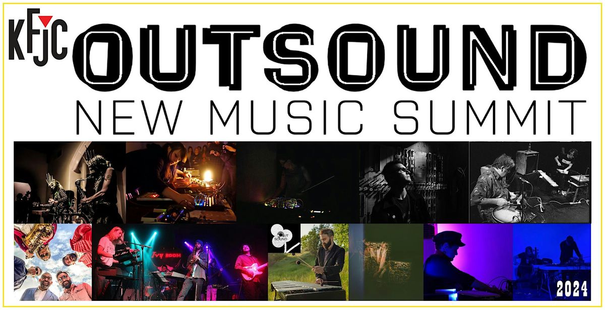 2024 Outsound New Music Summit