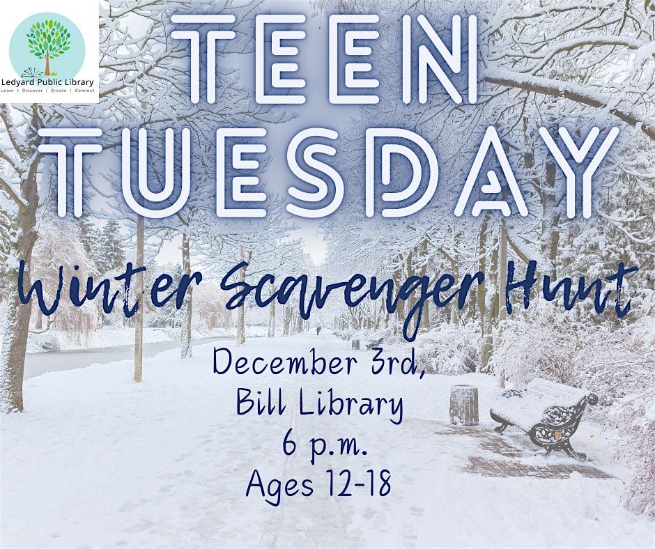 Teen Tuesday: Winter Scavenger Hunt