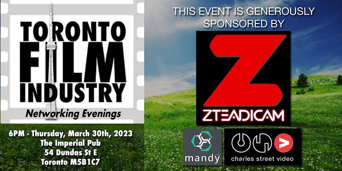 HELLO SPRING Toronto Film and TV Networking Evening