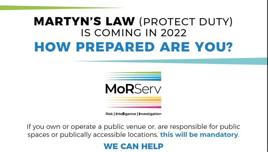 An Introduction to "Martyn's Law" (The Protect Duty)         Are you Ready?