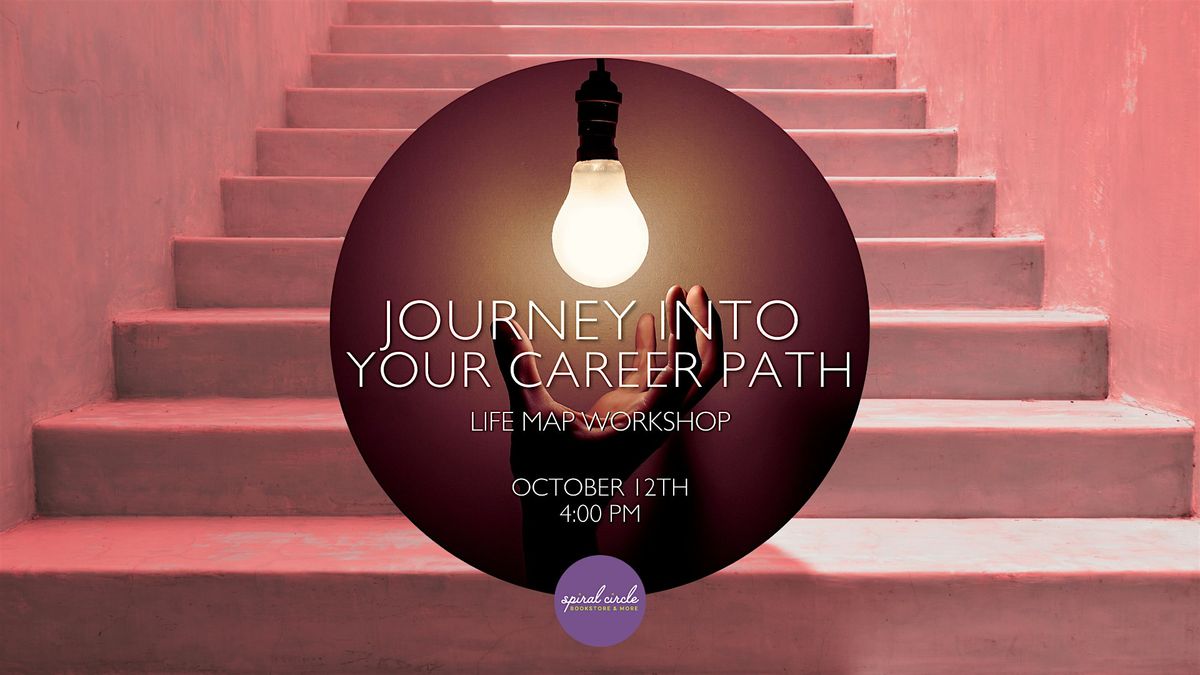 Journey into Your Career Path Workshop