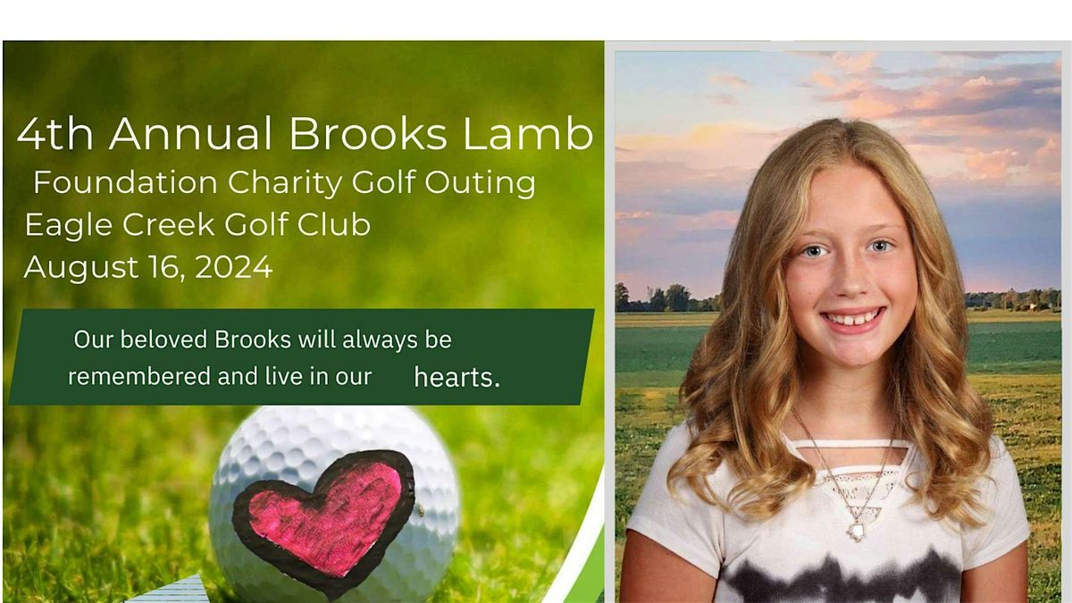 4th  Annual Brooks Lamb Foundation Charity Golf Outing
