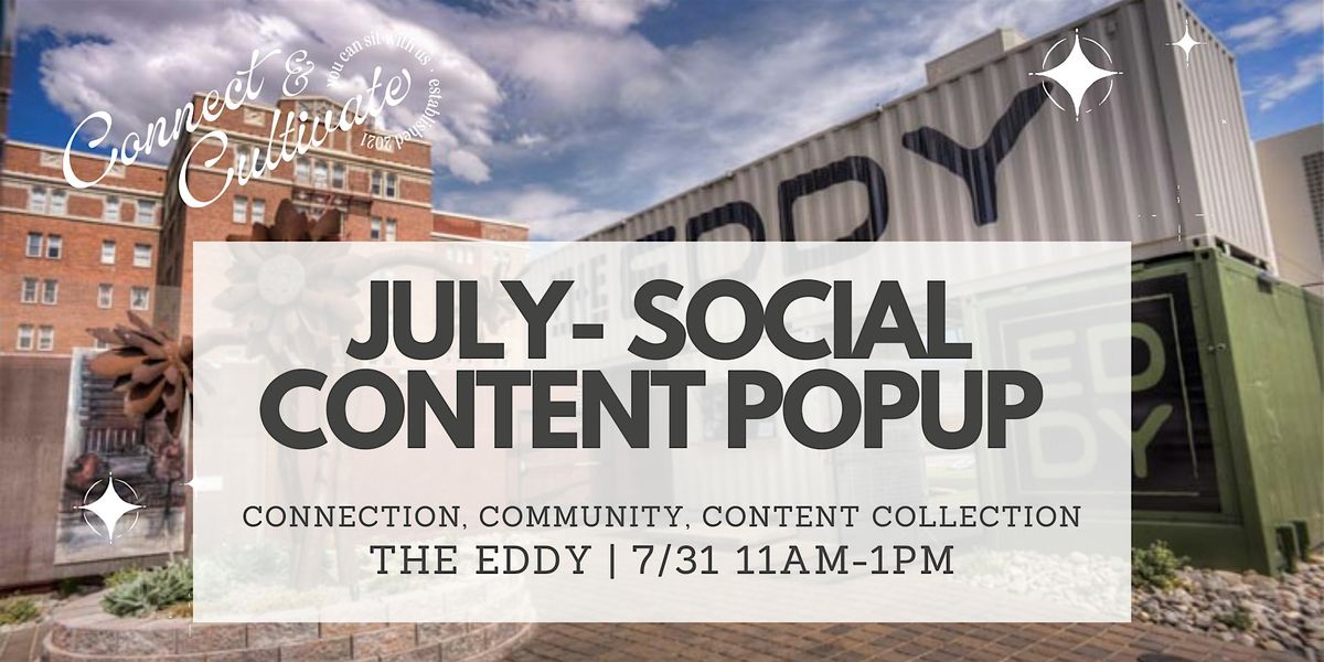 Connect and Cultivate Pop-Up Content Day!