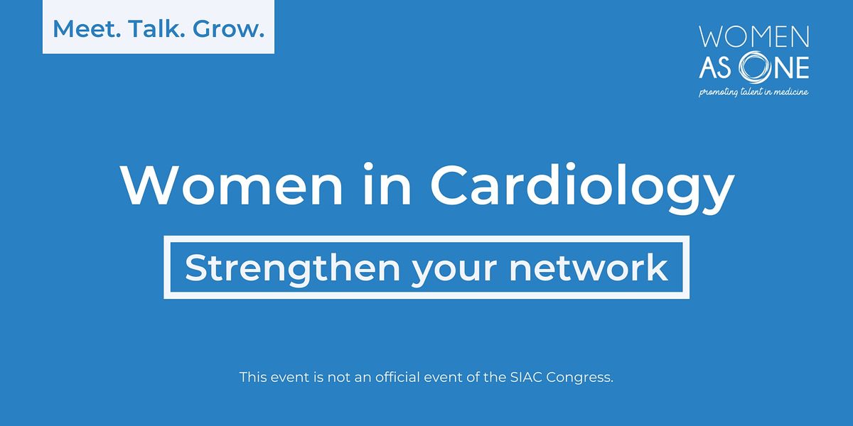 Women In Cardiology | Strengthen your Network