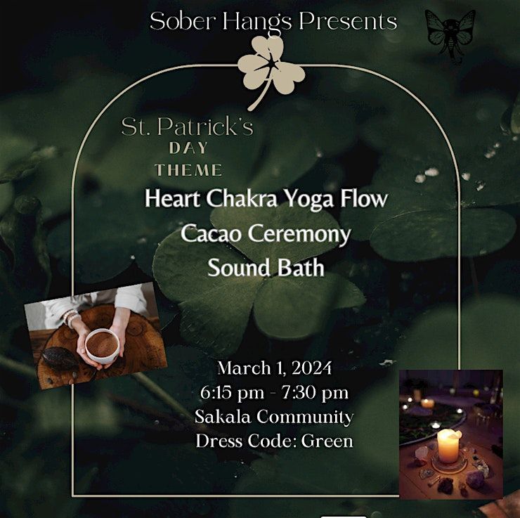 St. Patrick's Day Theme Cacao Ceremony, Yoga Flow, Sound Bath