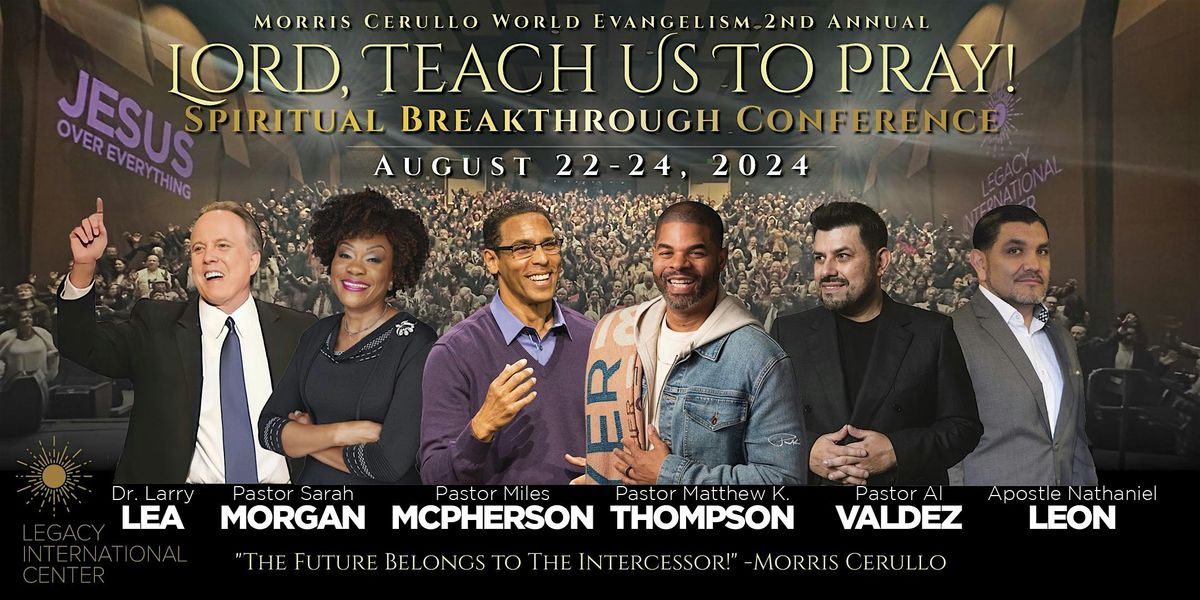 Lord Teach Us to Pray Conference Prayer Breakfast!