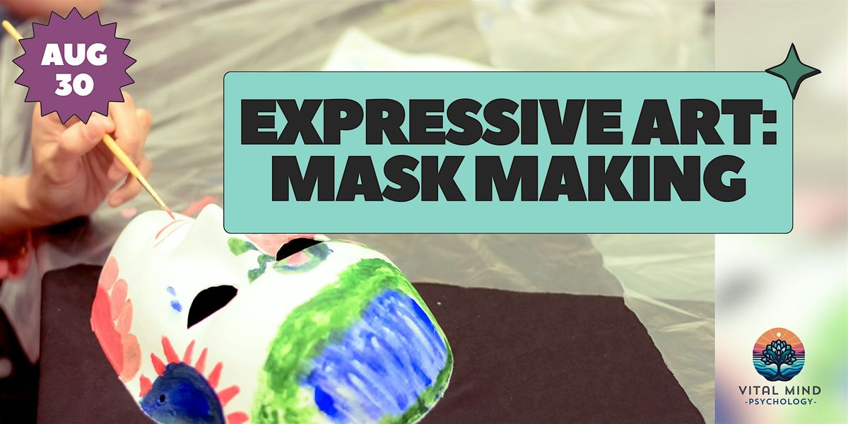 Mask Making Workshop: Expressive Art and Identity