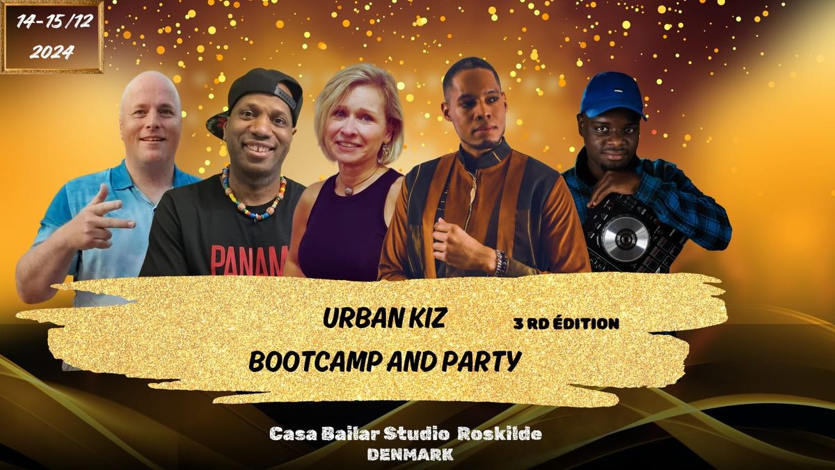 Urban Kiz Bootcamp & Party - 3rd \u00e9dition