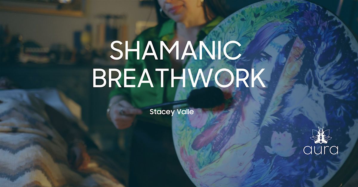 Shamanic Breathwork