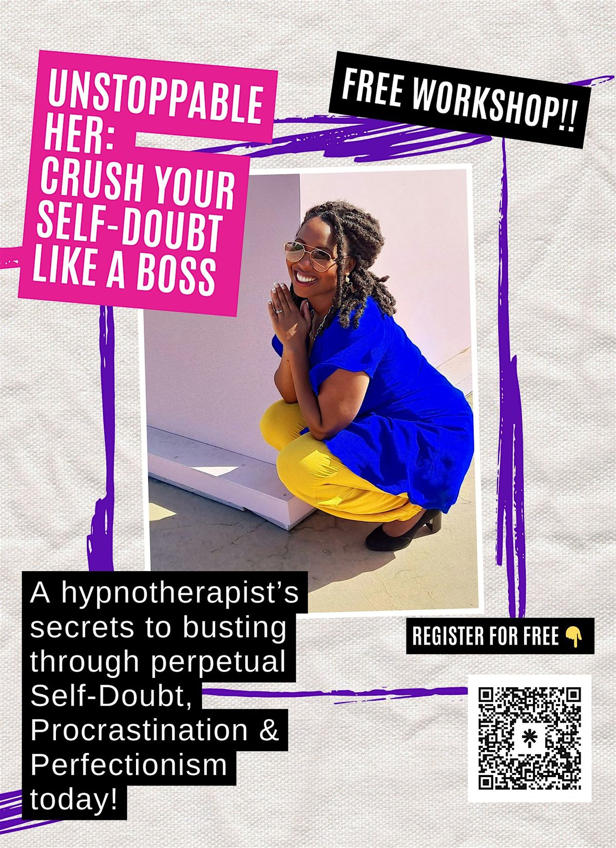 UnstoppableHER: How to Crush Self-Doubt Like a BOSS!