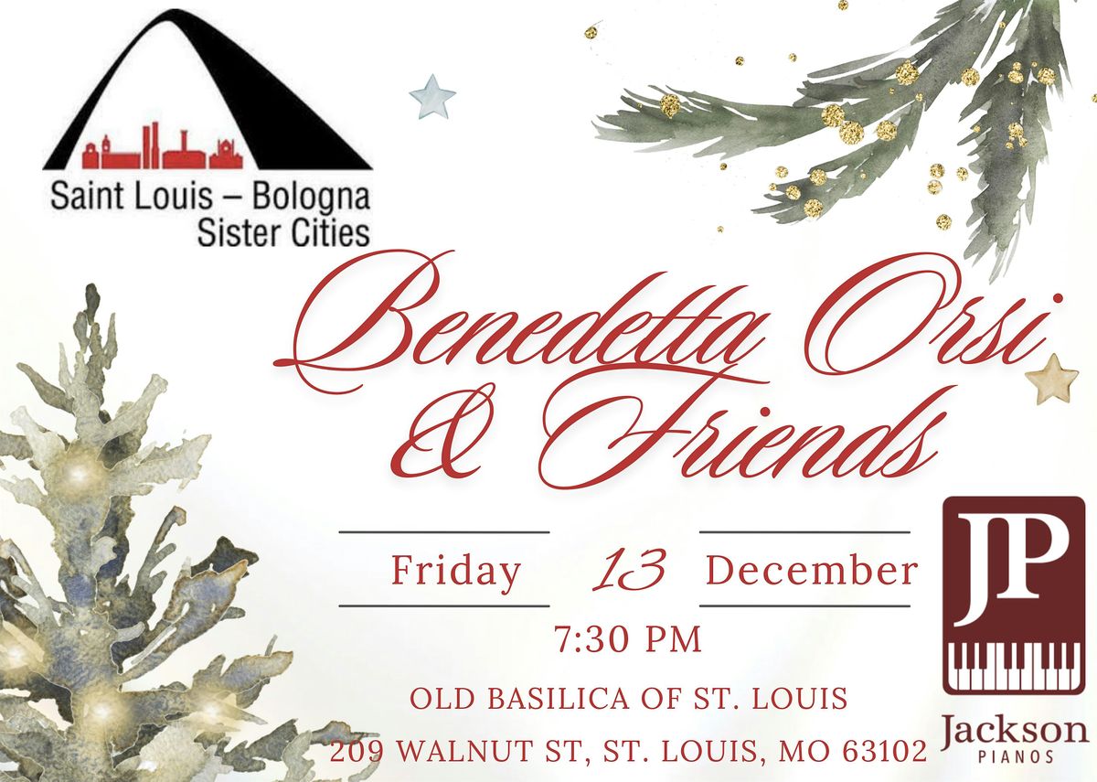 Benedetta Orsi & Friends - 6th Annual Christmas concert