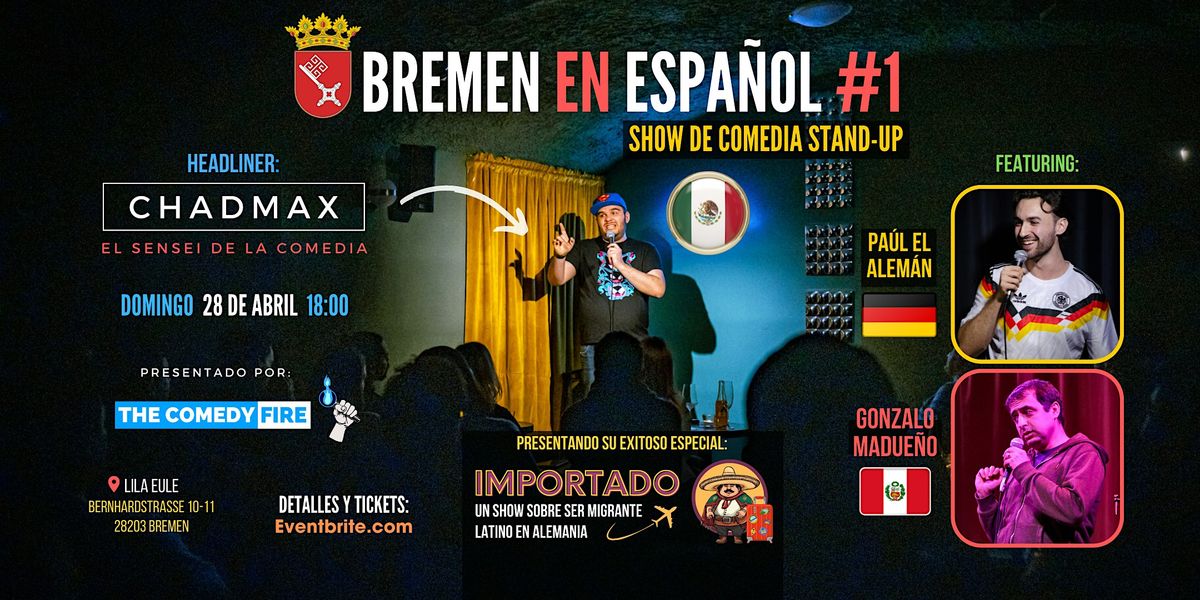 Bremen en Espa\u00f1ol #1 - Un show de comedia stand-up en tu idioma