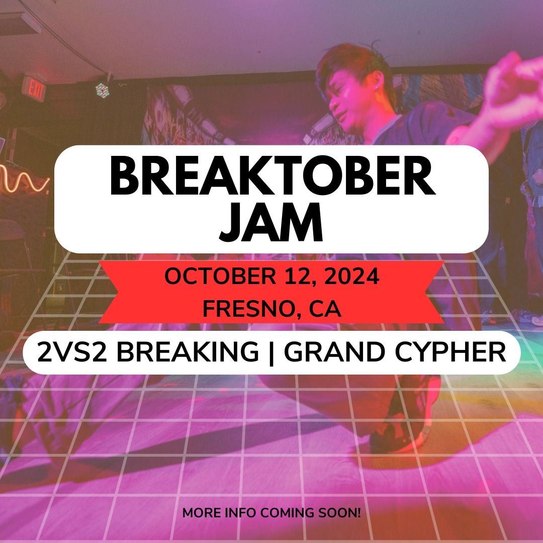 BREAKTOBER JAM 2024 - 2vs2 Breaking & Grand Cypher